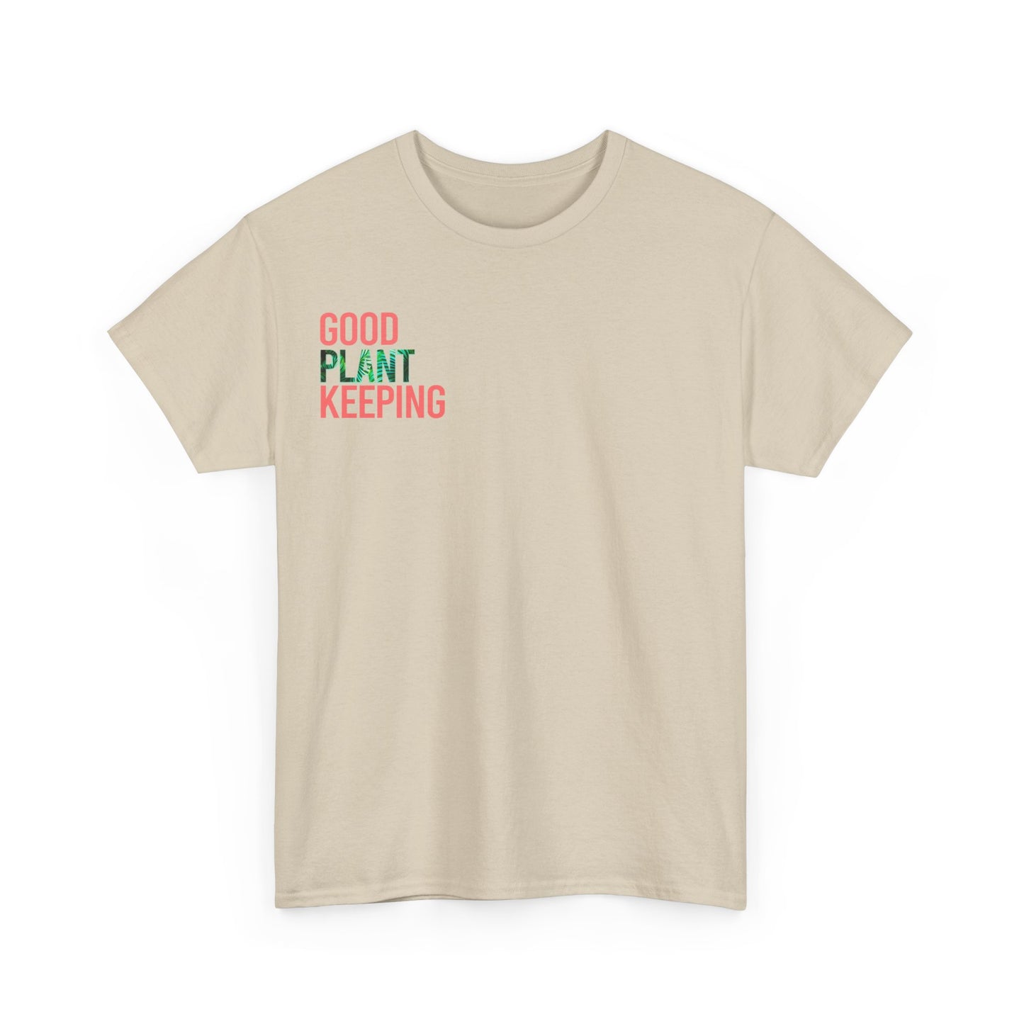 Good Plantkeeping Unisex Cotton Tee