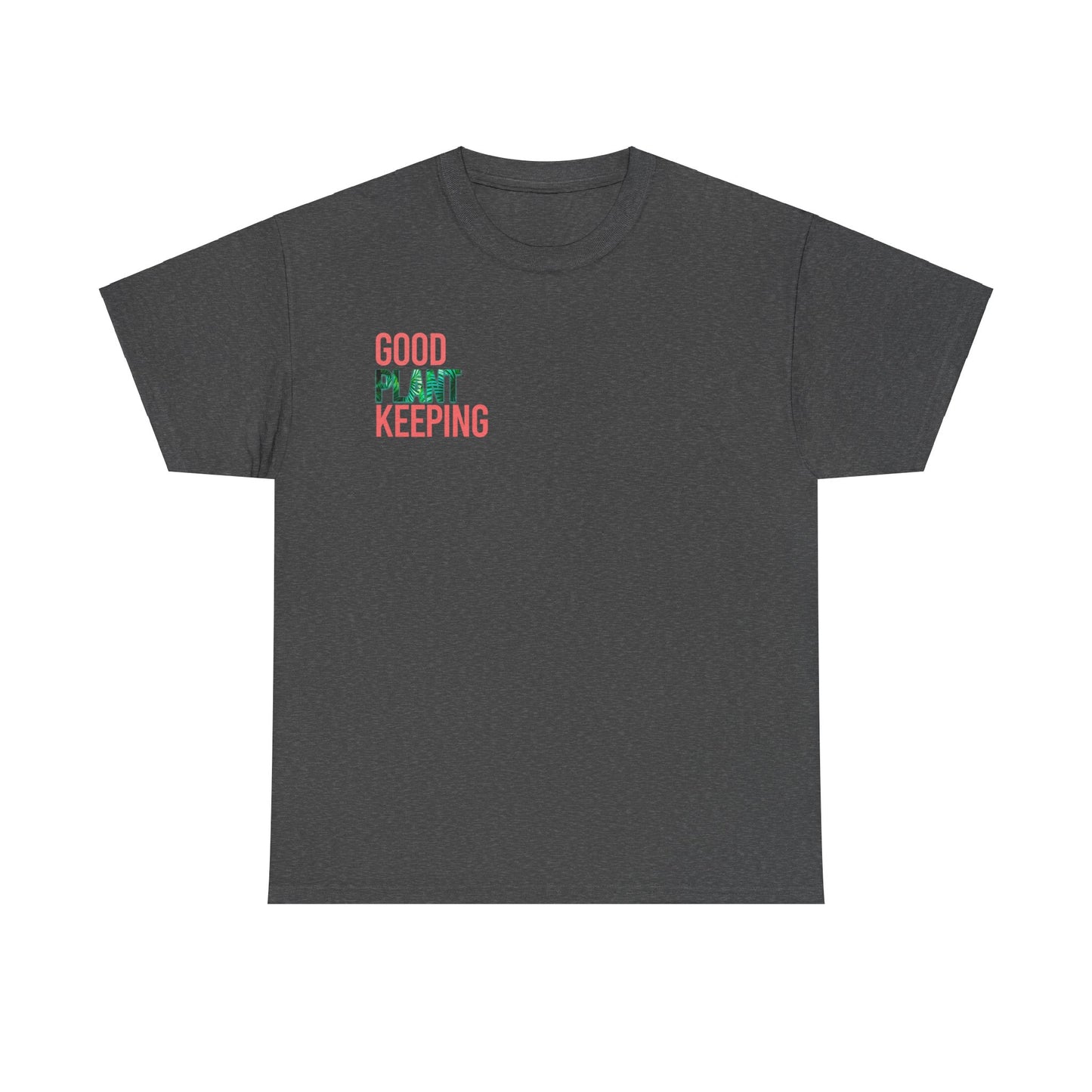 Good Plantkeeping Unisex Cotton Tee