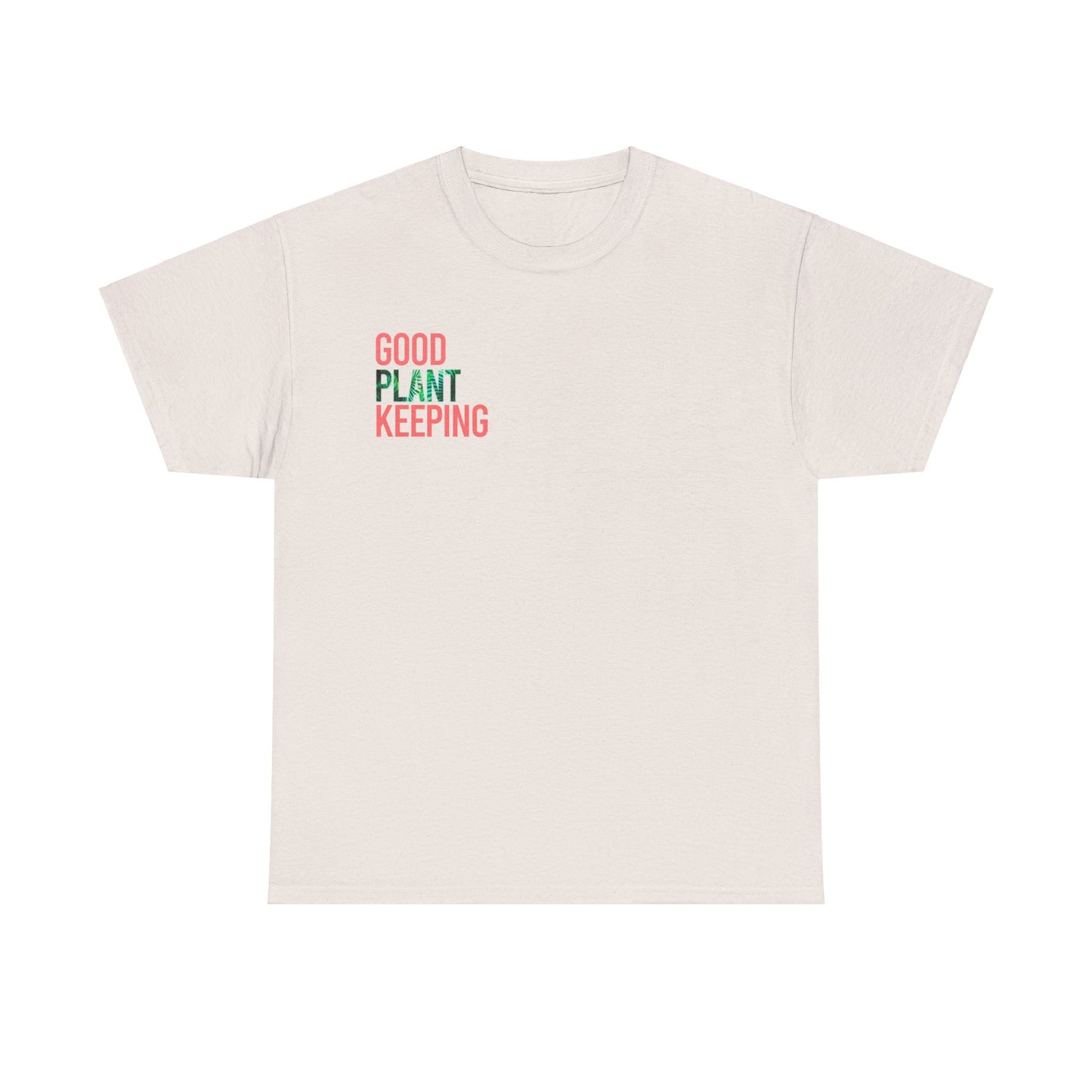 Good Plantkeeping Unisex Cotton Tee