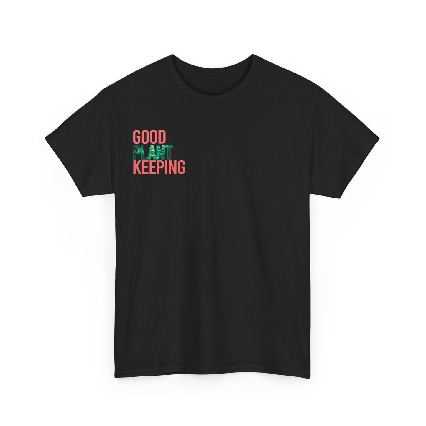 Good Plantkeeping Unisex Cotton Tee