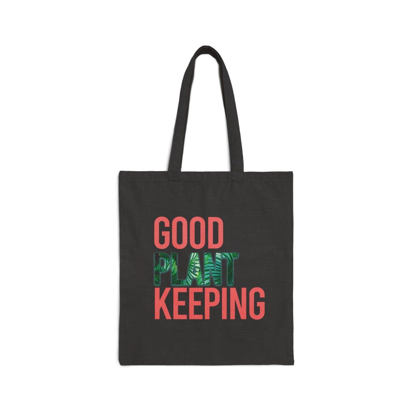 Good Plantkeeping Canvas Tote Bag