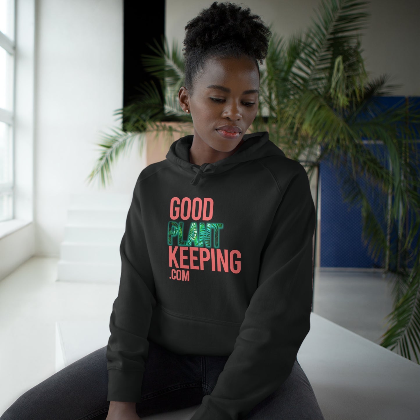 Good PlantKeeping Unisex Hoodie