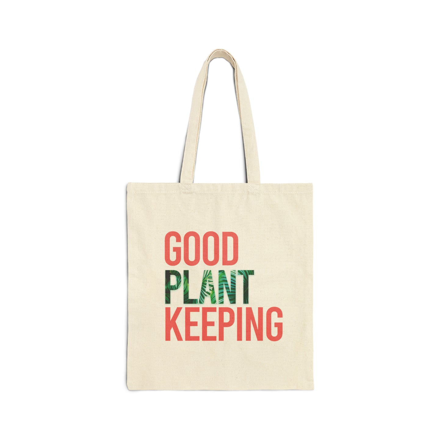 Good Plantkeeping Canvas Tote Bag